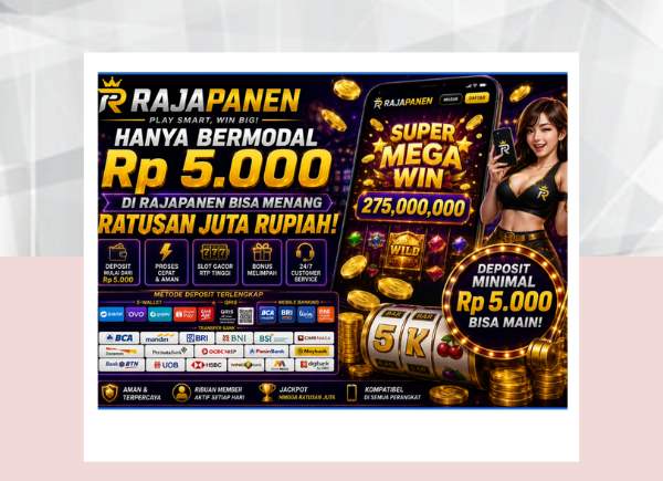 With Only Rp 5,000 on RAJAPANEN, Players Now Dream of Winning Hundreds of Millions